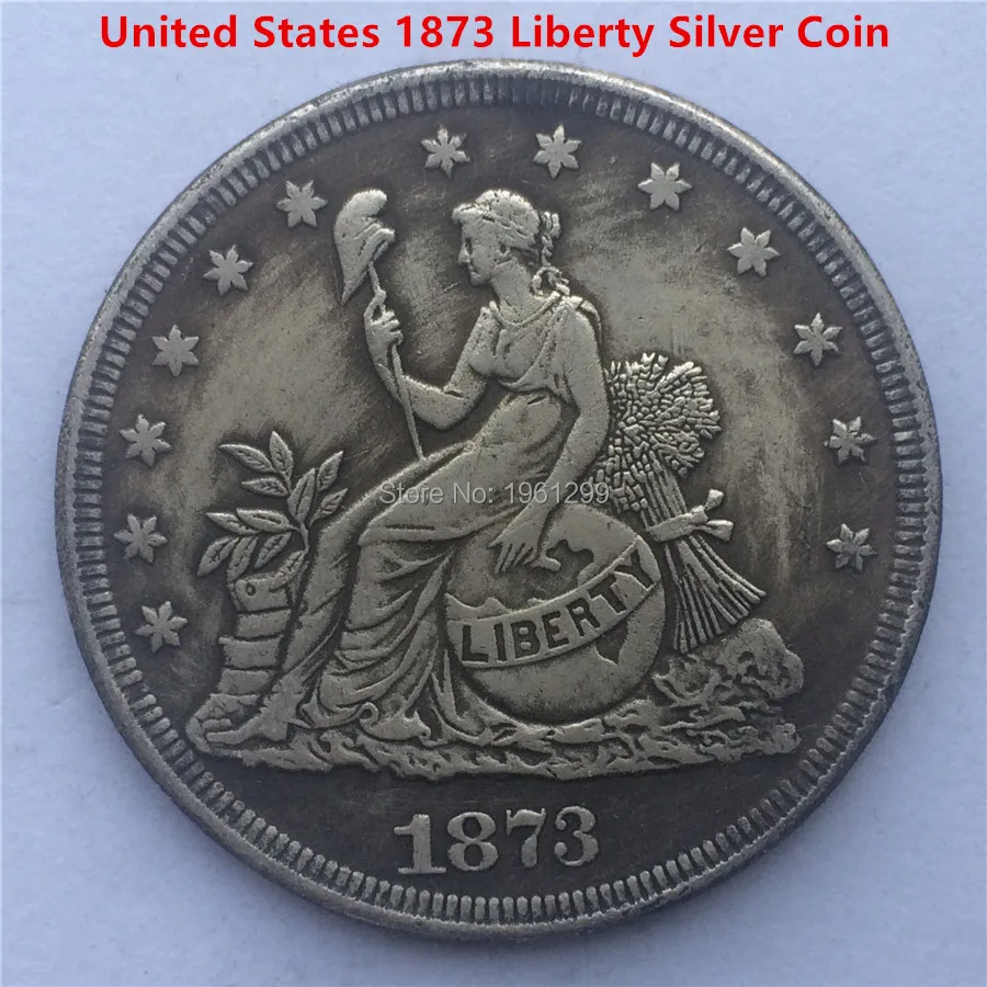

Free shipping 1Pcs/Lot,United States 1873 Liberty Silver Coin