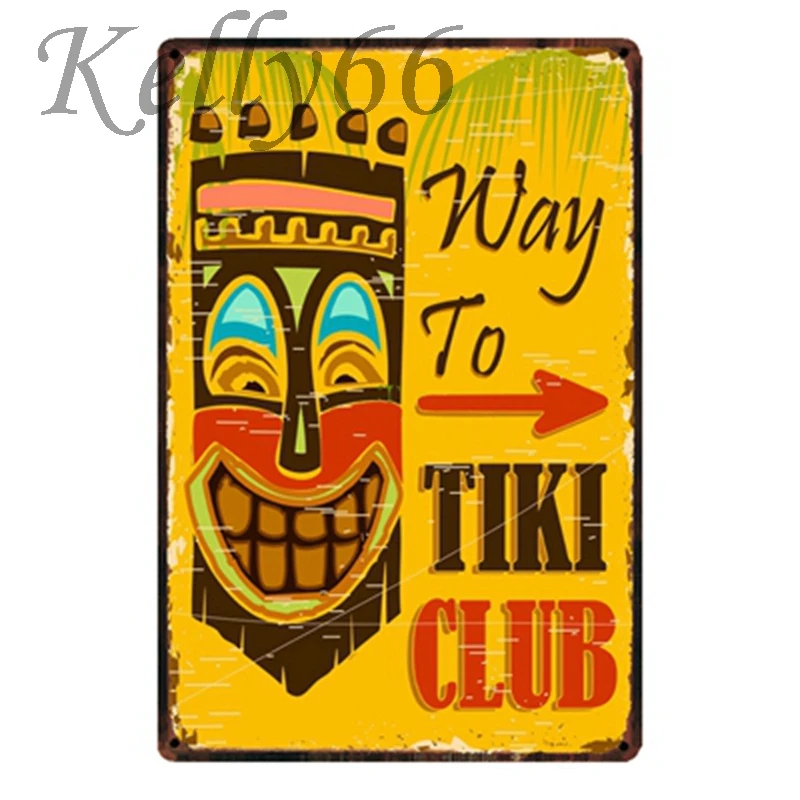 [Kelly66] способ TiKi Club металлический знак олова плакат домашний Декор Бар настенная