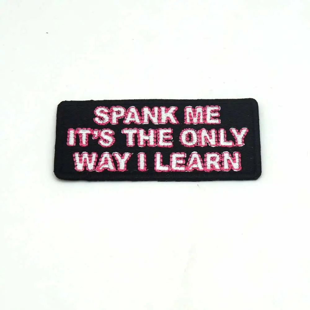 SPANK ME Это единственный способ имя бирка утюгом на подложке панк Рок вышитые