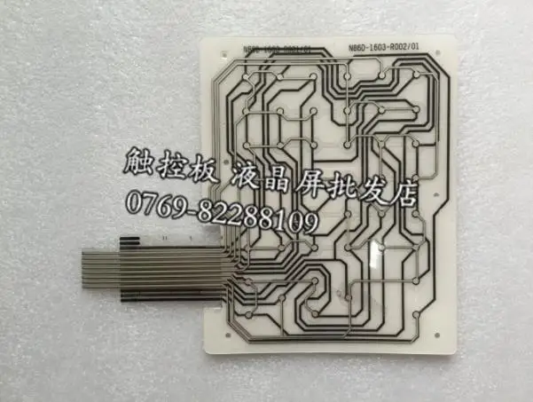 

Can provide test video , 90 days warranty new Membrane Keypad N86D-1603-R002/01