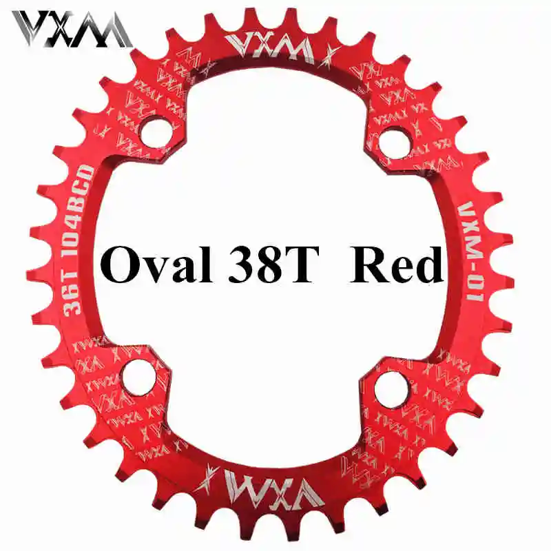 Oval 38T Red Велосипедная кривошипа VXM круглая овальная 104BCD 32 T/34 T/36 T/38 T, узкая широкая Ультралегкая велосипедная Звездочка MTB, круглая шатунная пластина - Цвет: Oval 38T Red