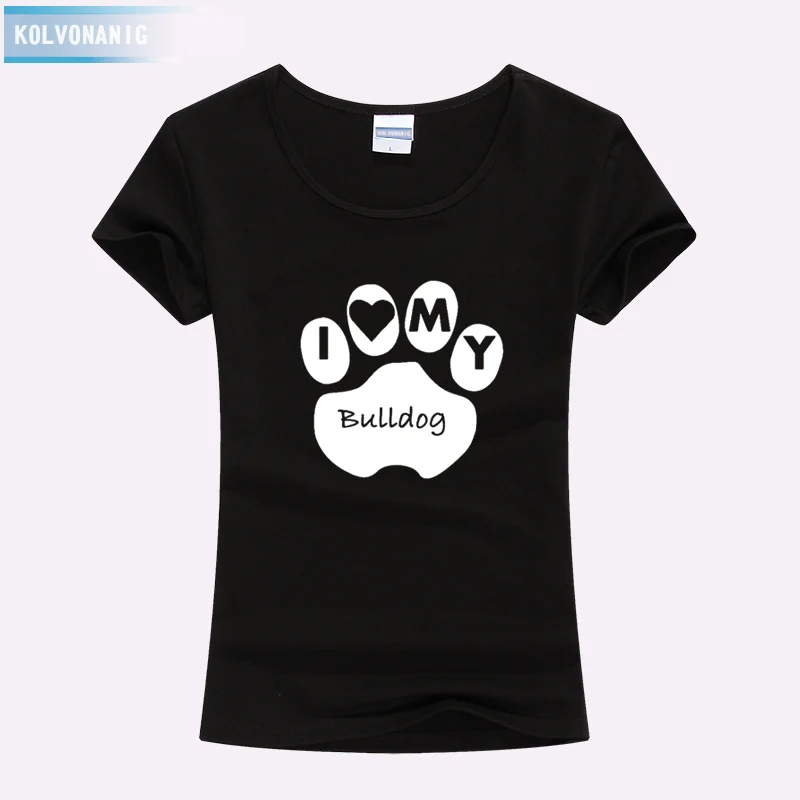 

Women Clothes 2019 I Love My Bulldog Letters Footprint Print Women Tshirts Slim Cotton Hipster Funny T Shirt For Girl Top Tees