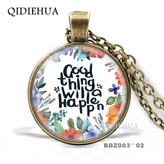 

Fashion Bible Verse Christian Lettering Necklace Good Thing Will Happen Glass Cabochon Jewelry Women Men Faith Gifts 2019