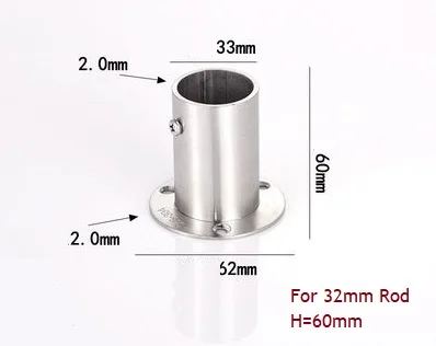 32mm H60mm 2 шт./лот 201 304 нержавеющая сталь 60 мм 80 мм высокий Фланец держатель кронштейн шкаф стержень стены пола 19 мм 22 мм 25 мм 32 мм трубки - Цвет: 32mm H60mm