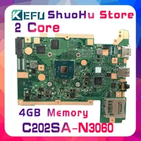 kefu c202s for asus c202sa cpu n3060 4gmemory ssd 16gb laptop motherboard tested 100 work original mainboard