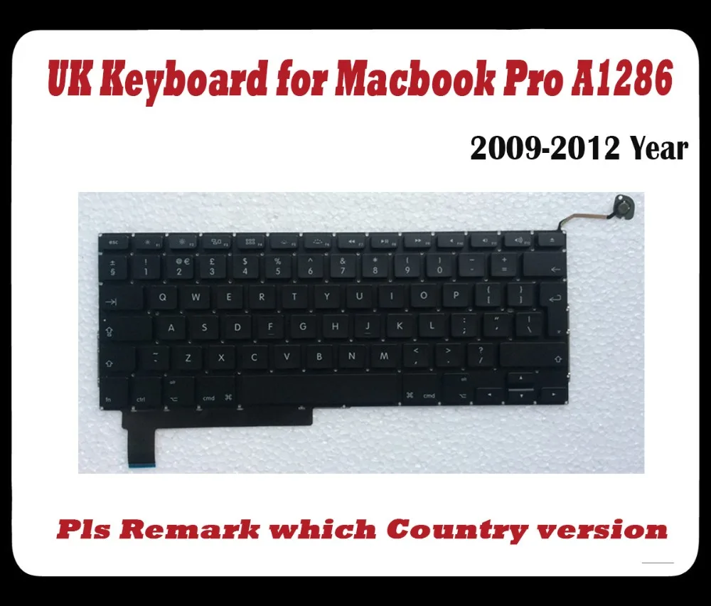 100% новый рабочий A1286 Клавиатура для ноутбука Macbook Pro 15 &quotA1286 английская клавиатура