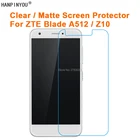 Прозрачная глянцеваяАнтибликовая матовая защитная пленка для ZTE Blade A512 BA512 A 512 Z10 (не закаленное стекло)