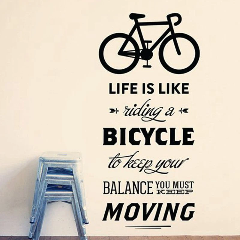 Жизнь похожа на езду велосипеде цитата искусство своими руками слова Виниловая