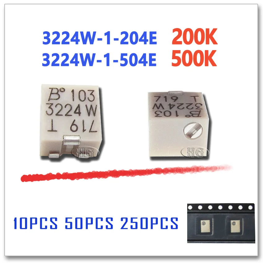 10 шт. 50 250 3224W 1 204E 504E 200K 500K Оригинальный Ом SMD подстроечный потенциометр коннектор