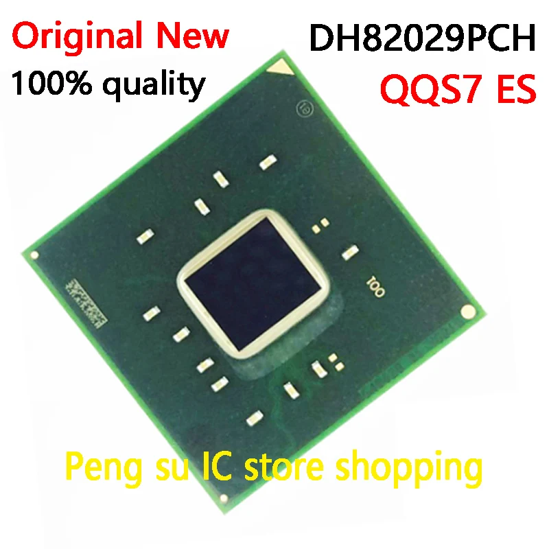 

100% New QQS7 ES DH82029PCH (SLKM8) BGA Chipset