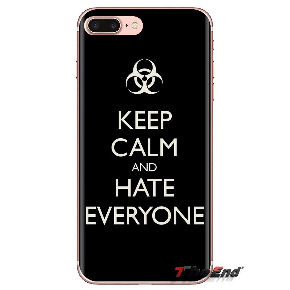 Silicone Skin Cover For Xiaomi Mi3 Samsung A10 A30 A40 A50 A60 A70 Galaxy S2 Note 2 Grand Core Prime Keep Calm and Hate Everyone |