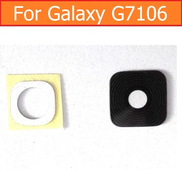 

Back camera lens for Samsung Galaxy G5108 G7106 Rear camera protection glass cover protection clear lens module+3M sticker part