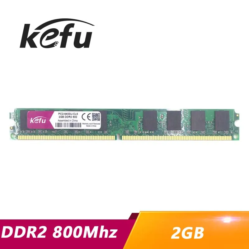 Kefu 2gb DDR2 800 mhz PC2 6400 DIMM RAM 2GB 2G Память Ram Memoria для всех материнских плат настольного