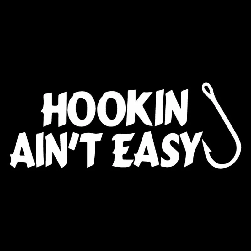 YJZT 16.9CM*6.3CM Hookin Aint Easy Fishing Funny Car Window Vinyl Decal Sticker Black/Silver C24-1016 | Автомобили и мотоциклы