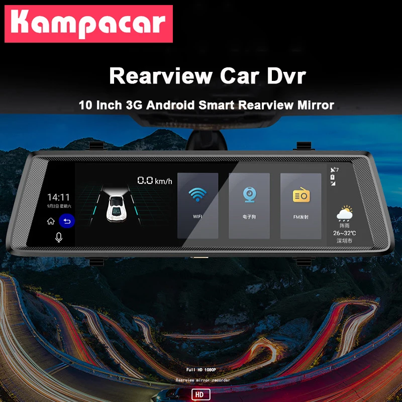 Kampacar приводной Регистратор Автомобильный видеорегистратор для автомобилей Android 3g gps Автомобильный видеорегистратор Wifi зеркало заднего вида bluetooth с камерой два видеорегистратора