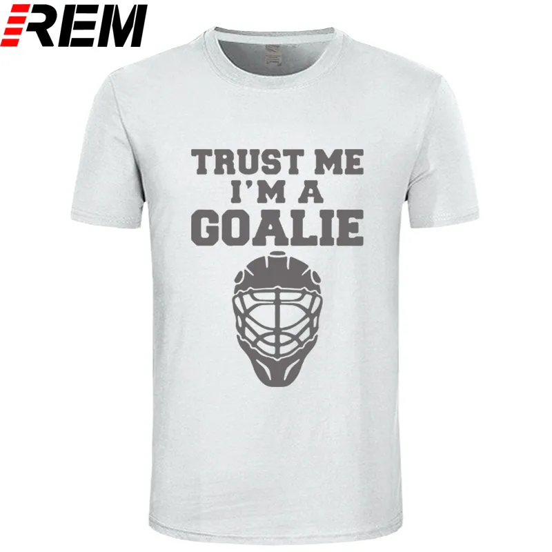white gray Trust Me I'm A футболки «Вратари» для мужчин, хлопковая летняя модная футболка с коротким рукавом для мужчин, забавная футболка с изображением ледяного хоккея, подарок для игрока, брендовая одежда - Цвет: white gray
