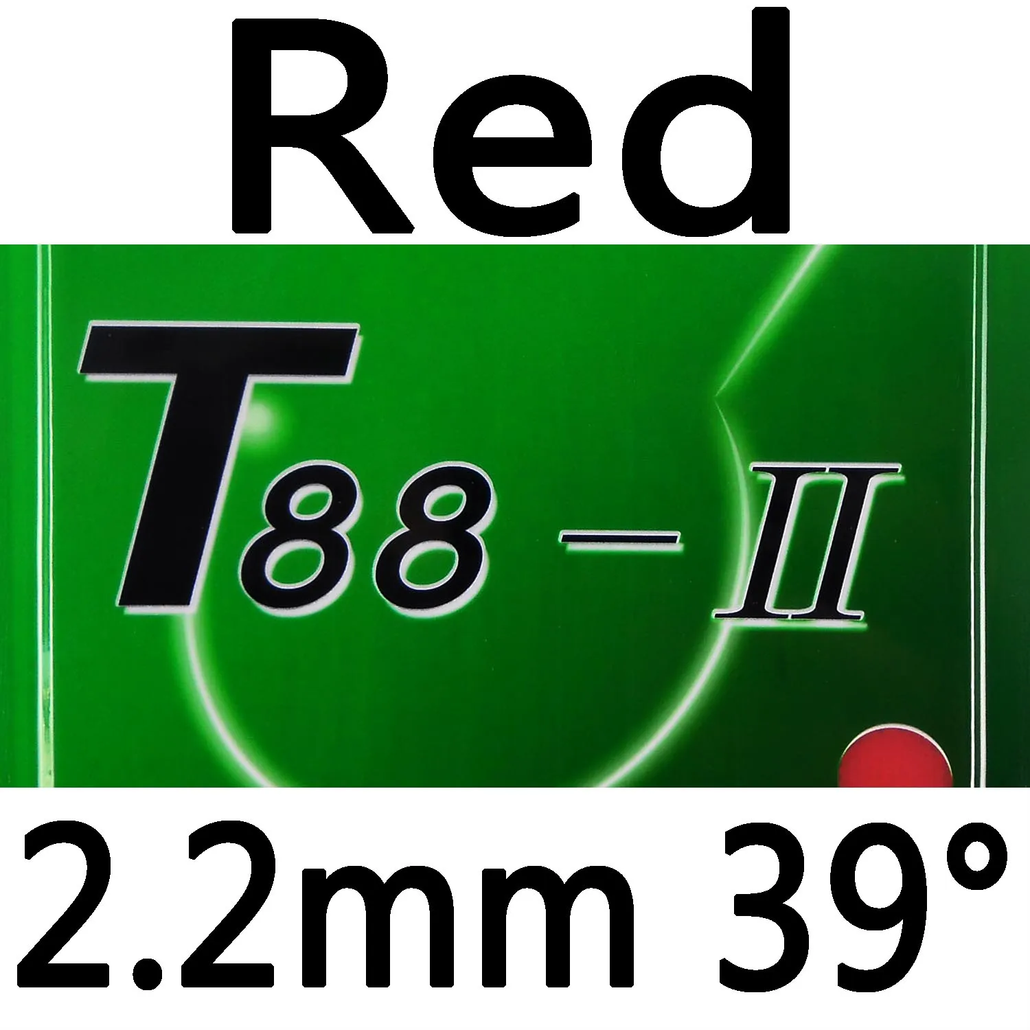 Red 2.2mm H39 Sanwei T88-II(T88 2, T88-2, T88 II) Pips-In настольный теннис(пинг-понг) резиновый с губкой - Цвет: Red 2.2mm H39