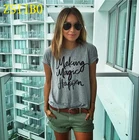 ZSIIBO OCNVTX19 make magic happen Футболка с принтом для женщин Футболка femme camisetas poleras Футболка женская футболка женский топ