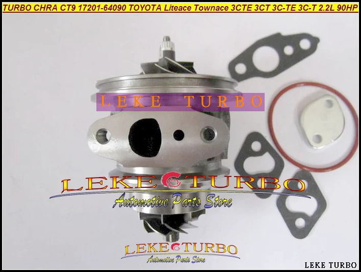 Турбокартридж CHRA CT9 17201-64090 Турбокомпрессор для TOYOTA Lite Townace Town ace Estima Emina Lucida 3CTE 3CT 3C-T