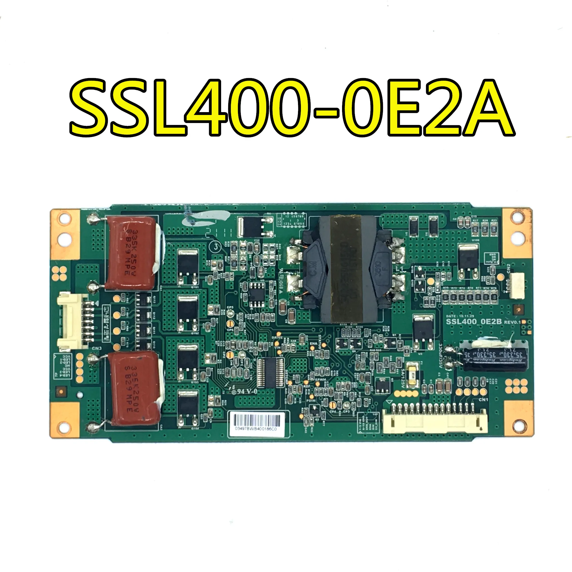 

original 100% test for TCL SSL400-0E2C REV0.1 SSL400-0E2D SSL400-0E2A SSL400-0E2B Constant current board