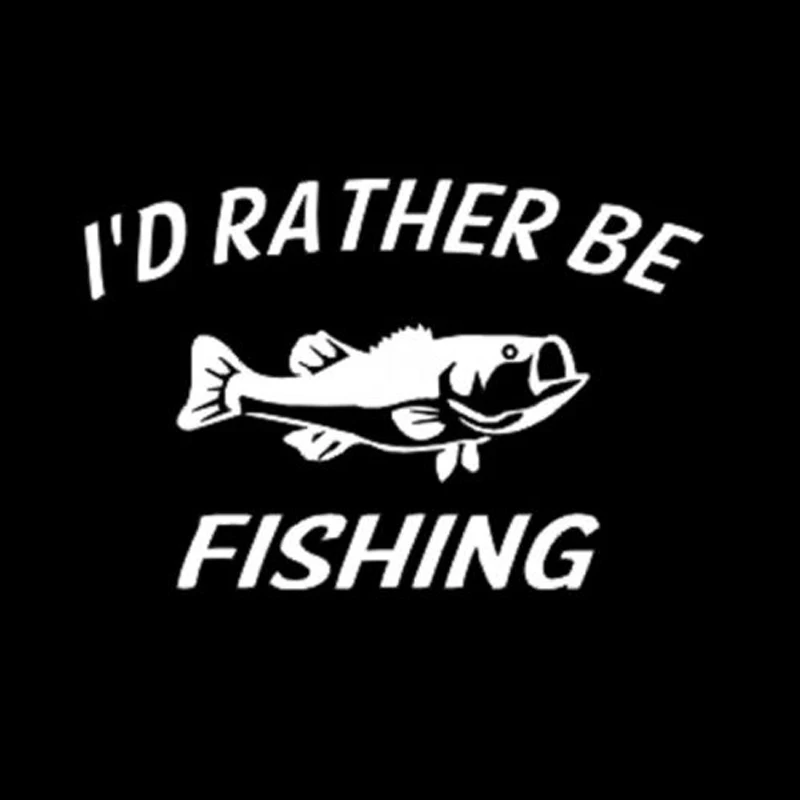 

15.4cm*10.2cm I'd Rather Be Fishing Car Styling Stickers Decals Vinyl Decor S4-0165