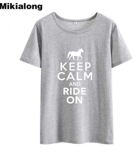 Серый Mikialong KEEP CALM и верхом на лошади футболка женская летняя хлопковая футболка Женская Harajuku с круглым вырезом Женская футболка Femme - Цвет: Серый