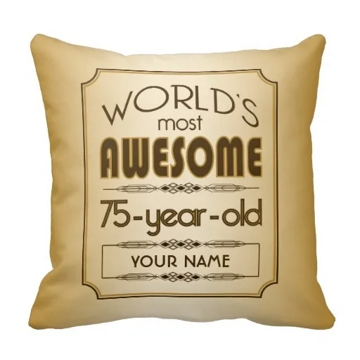 Wonderful Gold 75th Birthday Celebration World Best Fabulous Cushion Cover (Size: 45x45cm) Free Shipping | Дом и сад