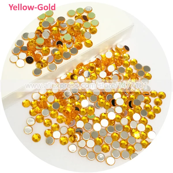 Yellow Gold Высокое качество 4, 5, 6, 7, 8, 10 мм круглые акриловые стразы с плоской задней поверхностью, стразы для дизайна ногтей, рукоделие, украшение - Цвет: Yellow Gold