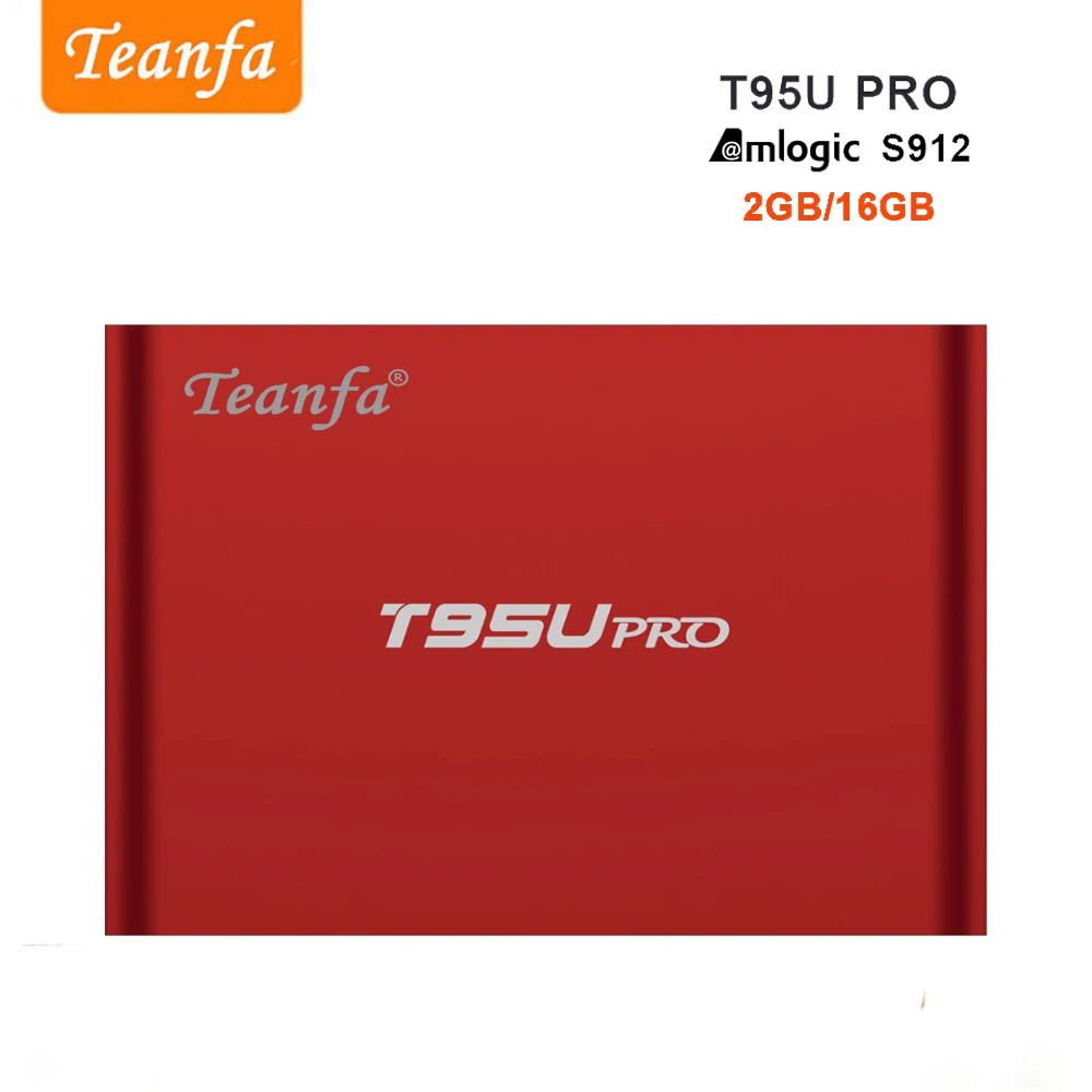Teanfa T95U PRO Android 6 0 ТВ Box Amlogic S912 Octa core 4 K плеер Оперативная память 2 Гб Встроенная 16