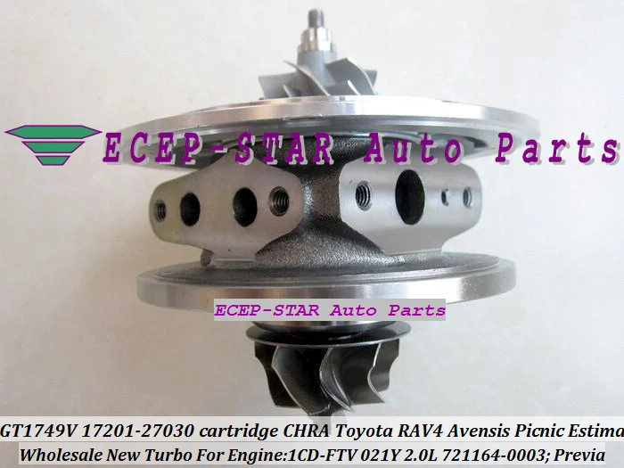 Турбокомпрессор CHRA GT1749V 721164 0003 17201 27030 Для TOYOTA RAV4 Previa Avensis Estima 021Y 1CD FTV 2.0L|turbocharger