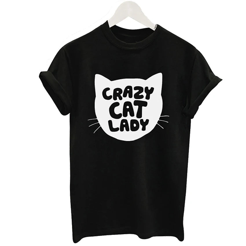 Crazy Cat Lady Модные принты тонкий Для женщин футболка футболки с надписями Топы