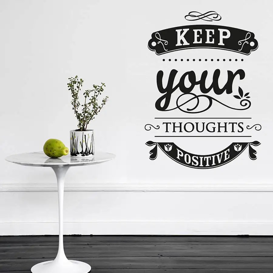 

Motto Quotes Wall Stickers 'Keep your thoughts positive' Wall Decal For Office Bedroom Decor Removable DIY Vinyl Sticker ZA194