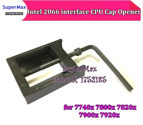 Быстрая бесплатная доставка открывалка крышки ЦПУ для 7740x 7800x 7820x 7900x 7920x