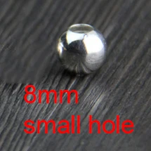 8mm small hole 10 шт стерлингового серебра S925 DIY аксессуары ручной работы шариковые Обжимные бусины ювелирные изделия оптом - Цвет: 8mm small hole