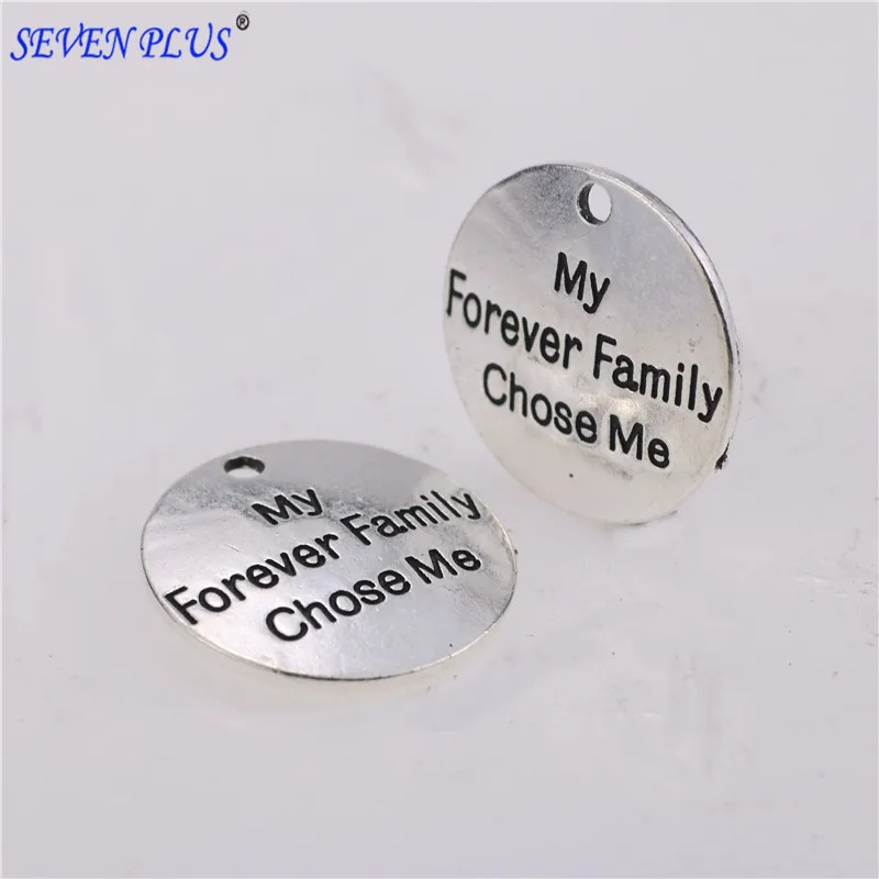 

High quality 10 Pieces/Lot diameter 25mm letter printed my forever family chose me Charm Pendant for DIY making