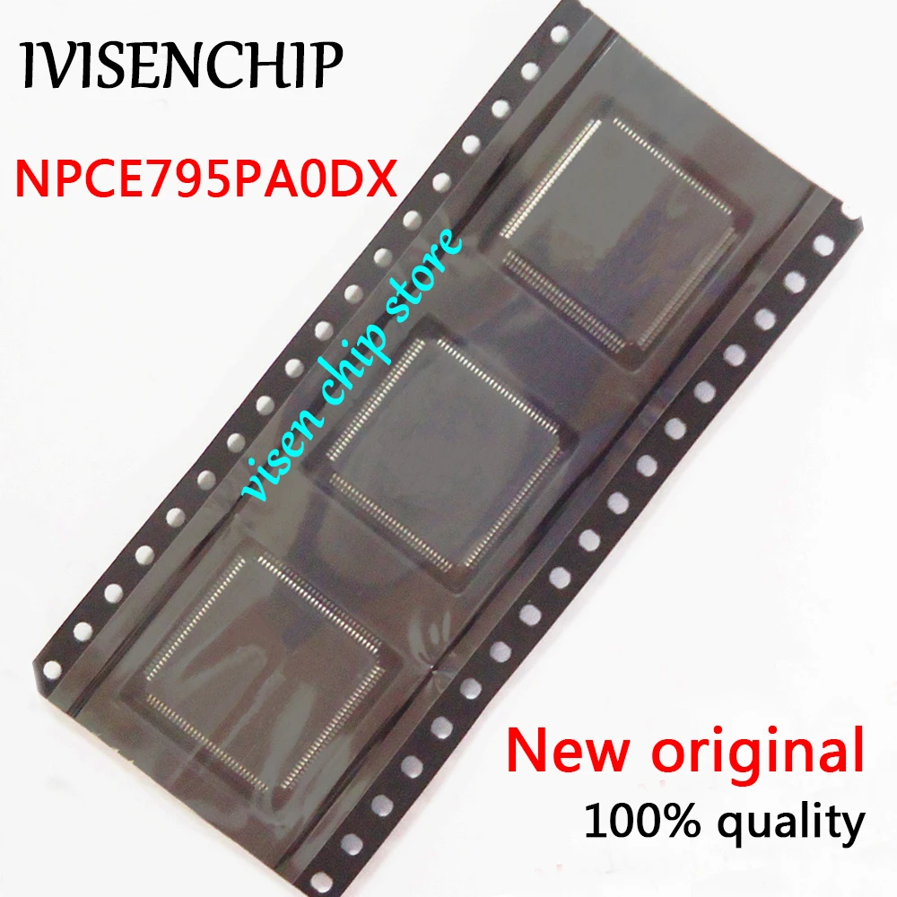 

10 шт. NPCE795PAODX npce795pa0d QFP-128
