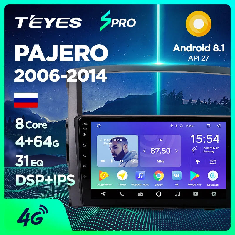 TEYES SPRO Штатное Головное устройство For Mitsubishi Pajero 2006- GPS Android 8.1 aвтомагнитола магнитола автомагнитолы Андроид для Мицубиси Паджеро 4 V80 V90 аксессуары штатная магнитола автомобильная мультимедиа