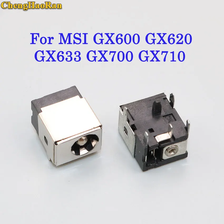 ChengHaoRan для MSI GX600 GX620 GX633 GX640 GX700 GX710 GX720 GX730 Ноутбук DC разъем питания разъем