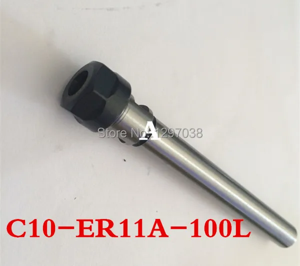 

C10-ER11A-100L Shank diameter 10mm Collet Chuck Holder Extension Straight Shank 100mm for ER11 Collet with ER11 A Type Nut