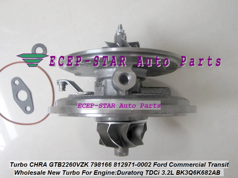 Турбокартридж CHRA GTB2260VZK 798166 812971 5002S 0007 BK3Q6K682AB BK3Q6K682RC для Ford Ranger 3 2 TDCi