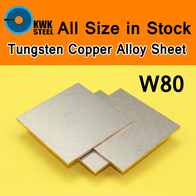 Tungsten Copper Alloy Sheet W80Cu20 W80 Plate High Strength Anticorrosive Mould CNC DIY Raw Material Machine Process All Size