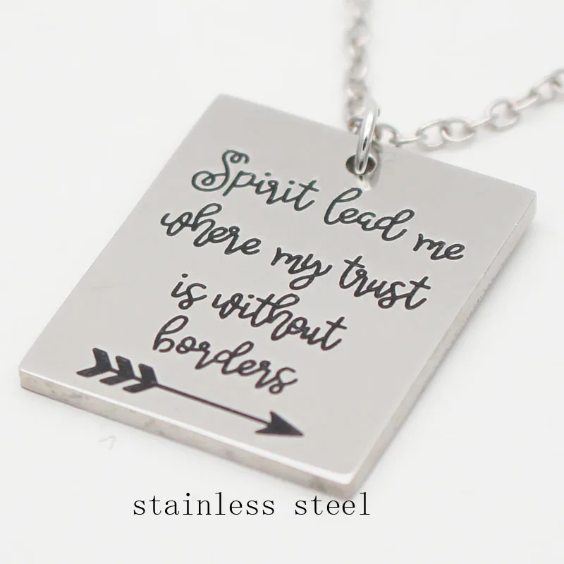 Новинка 2017 ручная штамповка дух ведет меня где мое доверие безграничное ожерелье