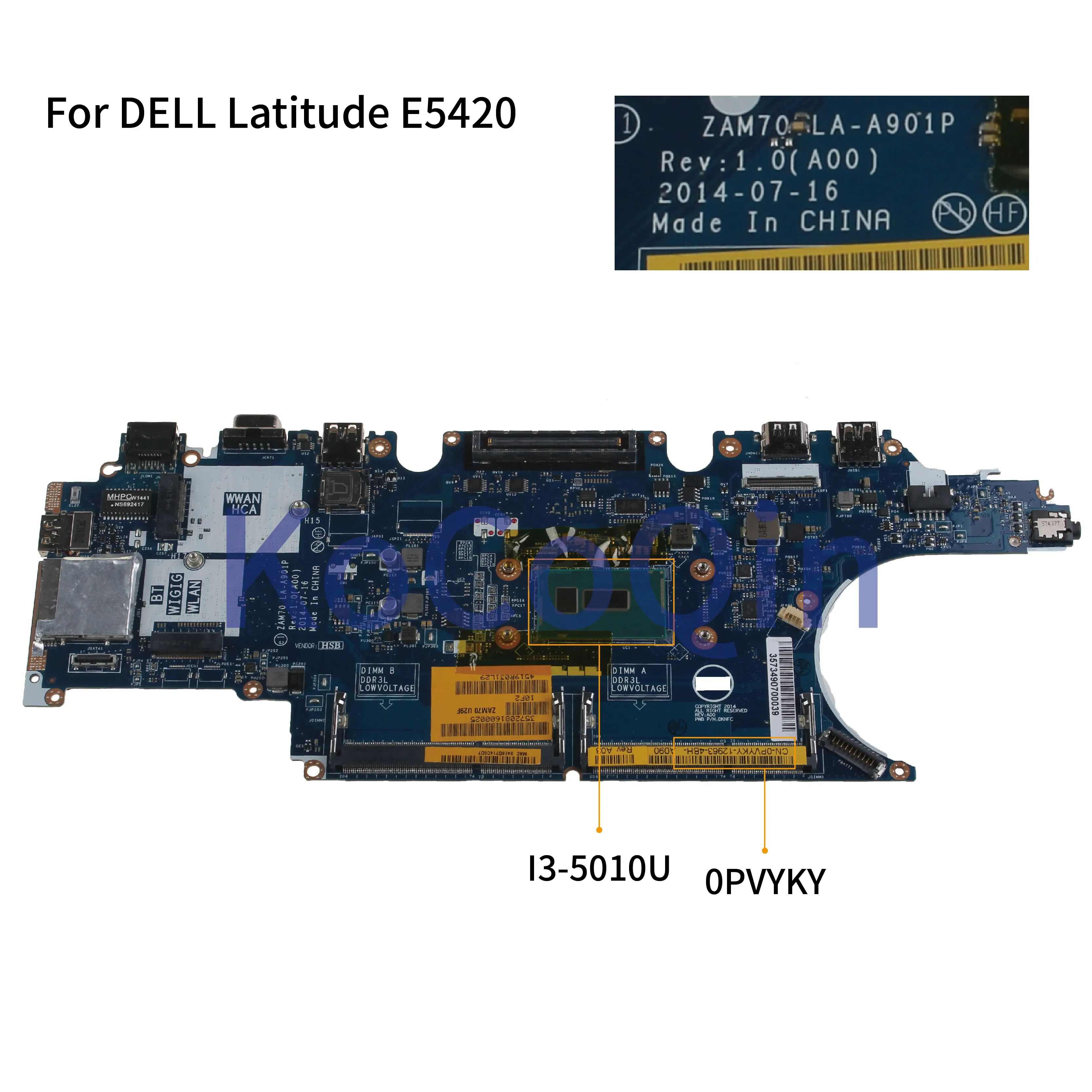 KoCoQin материнская плата для ноутбука DELL Latitude E5450 0PVYKY CN I3 5010U Процессор HM65 ZAM70 LA A901P