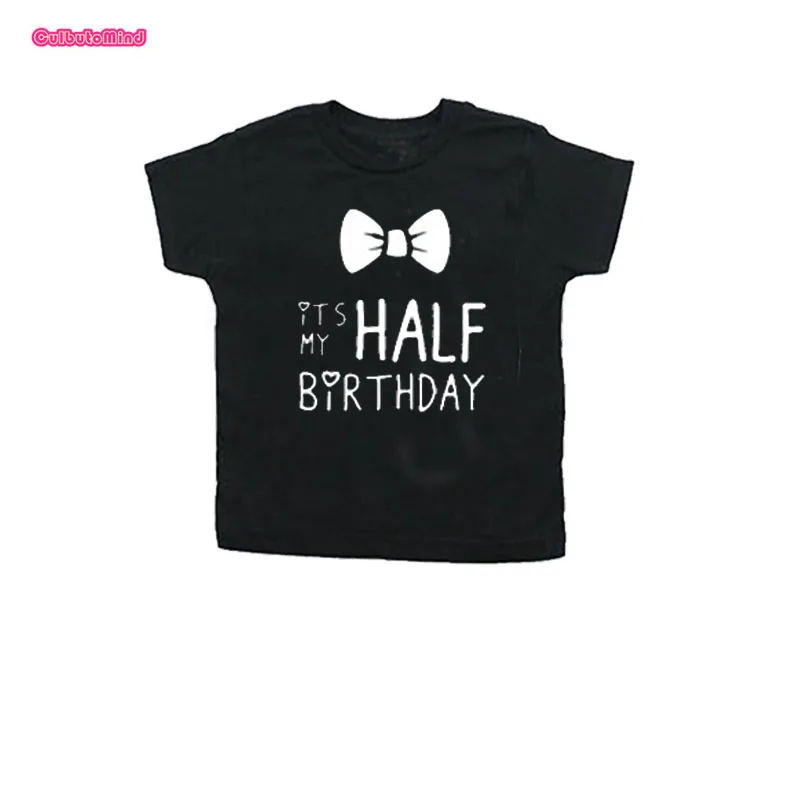 halfbirthdaybk Футболки для маленьких мальчиков и девочек, одежда для детей Летняя одежда Одежда для маленьких детей на день рождения детская футболка Топы, От 0 до 4 лет на день рождения - Цвет: halfbirthdaybk