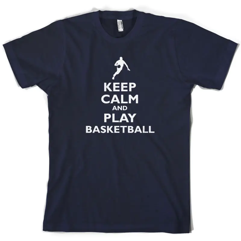 Keep Calm and Play BasketballER-Мужская футболка-10 цветов Мужская уникальная хлопковая