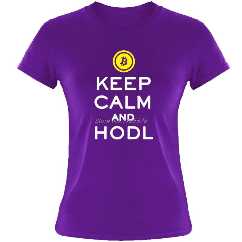 Крутые футболки с биткоином Keep Calm And Hodl криптовалюта для женщин Подростковая