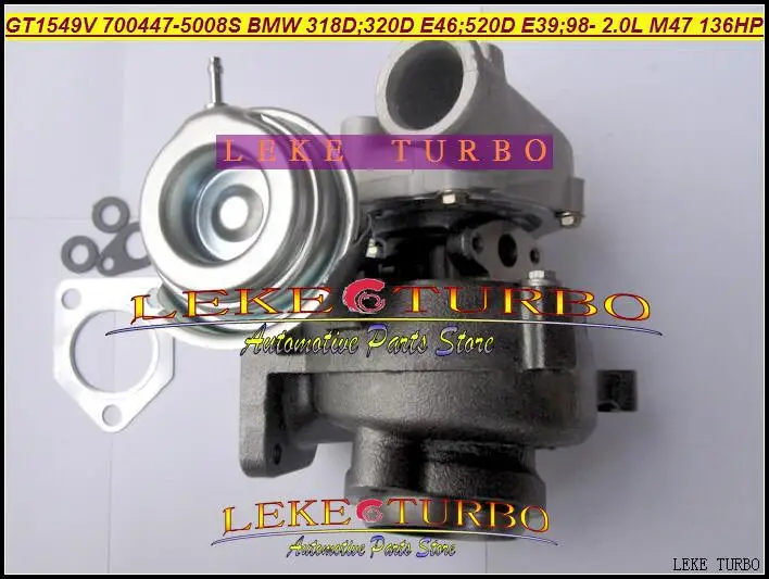 Бесплатная доставка Turbo GT1549V 700447 5007S 0006 0001 11652248901 для BMW 318D 320D E46 520D E39 1999 01 M47 л|turbo