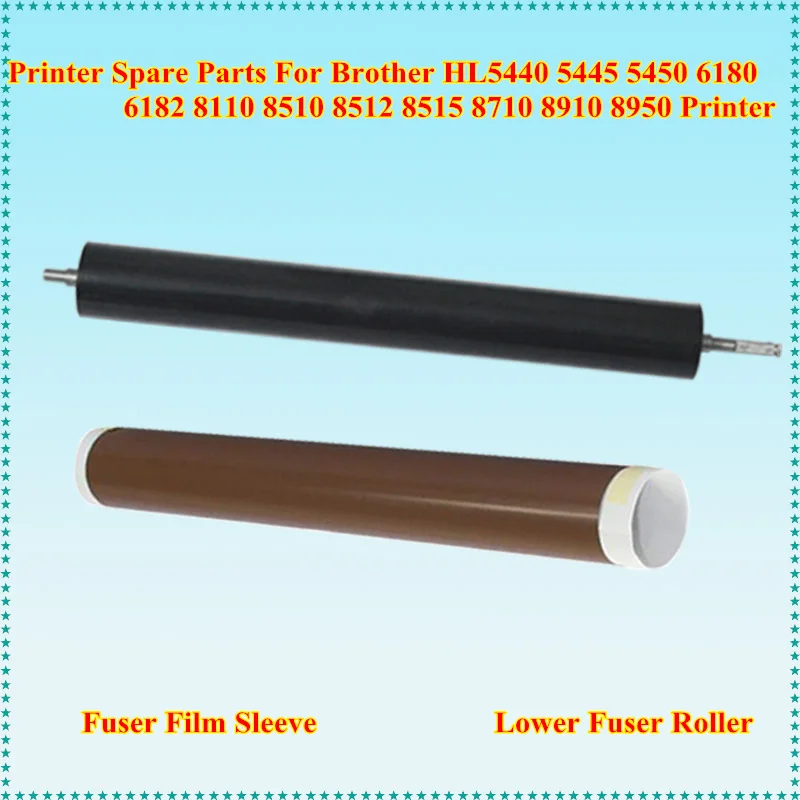 Рукав для пленки фьюзера + нажимной ролик Brother HL 5440 5445 5450 6180 8520 8710 8810 8910 8950 8150 8155
