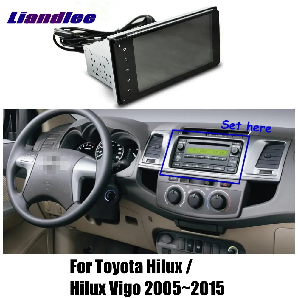 Liandlee " для Toyota Hilux/Hilux Vigo 2005~ автомобильный Android радио плеер gps NAVI карты HD сенсорный экран ТВ Мультимедиа без DVD