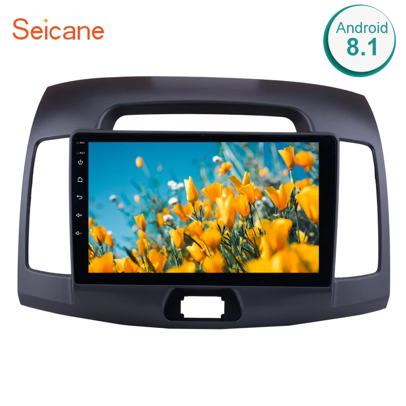 Seicane Android 8 1 навигационная система Bluetooth для Hyundai Elantra 2007 2008 2009 2010 2011 9 дюймов с